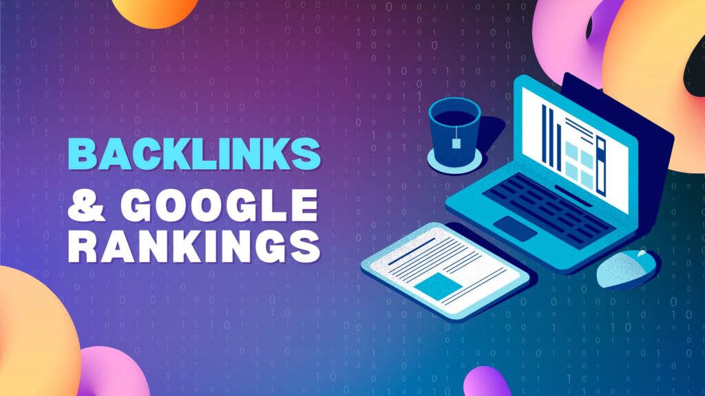 Backlinks as Google Ranking Factor