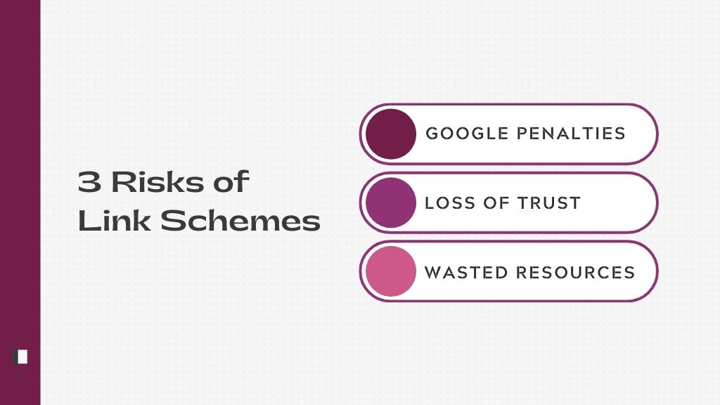 Link Scheme Risks