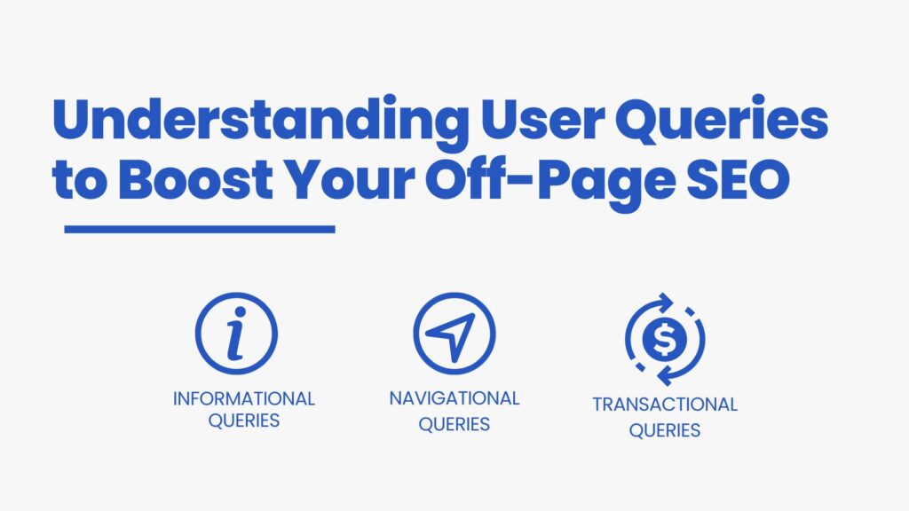 Understanding user queries to boost off-page SEO - Link Genius