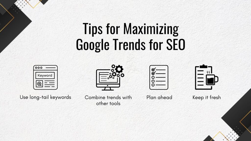 Tips to maximize Google Trends for SEO - Link Geniius